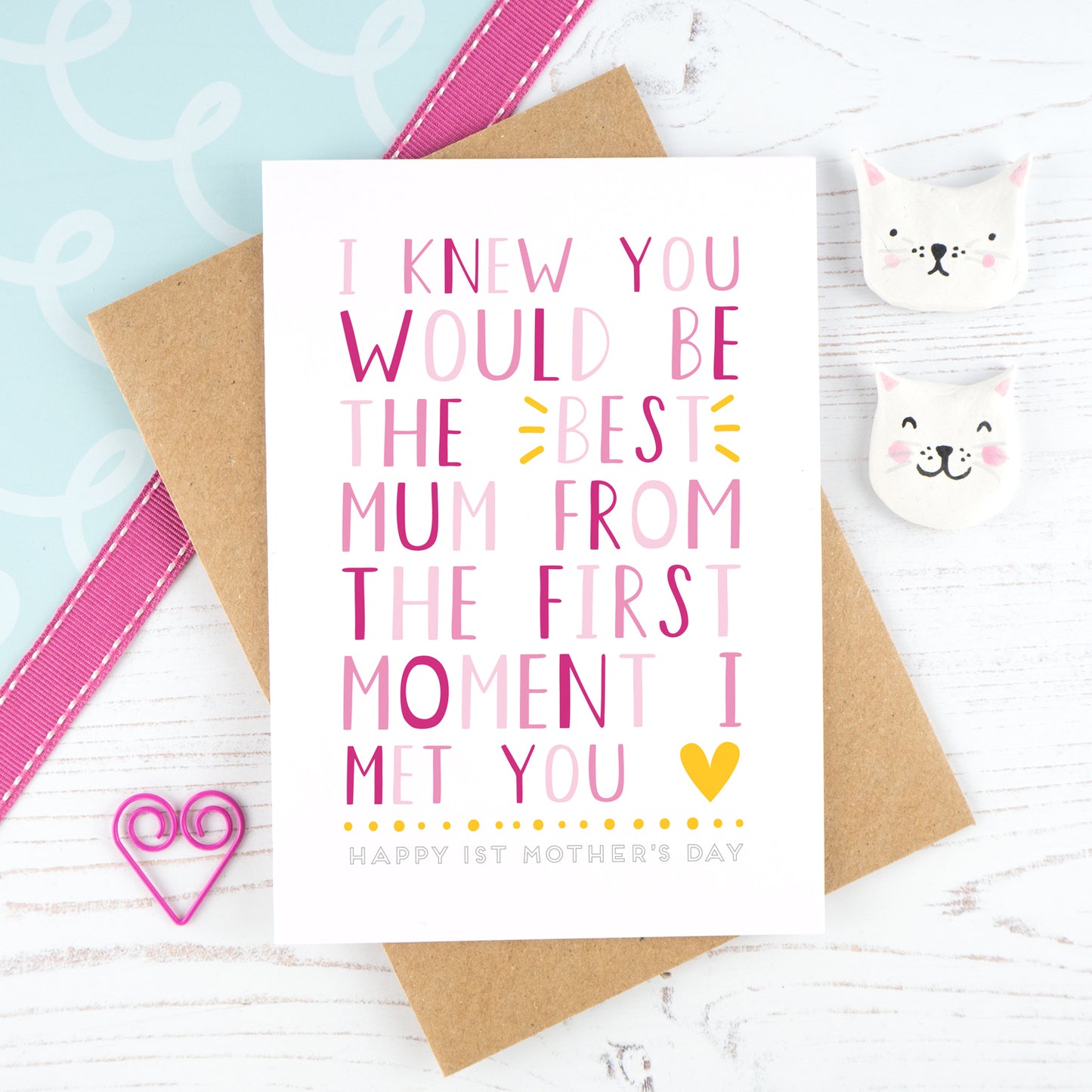 I knew you would be the best mum - pink mother's day card