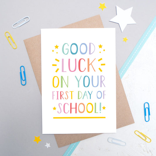 Good Luck on Your First Day of School Card