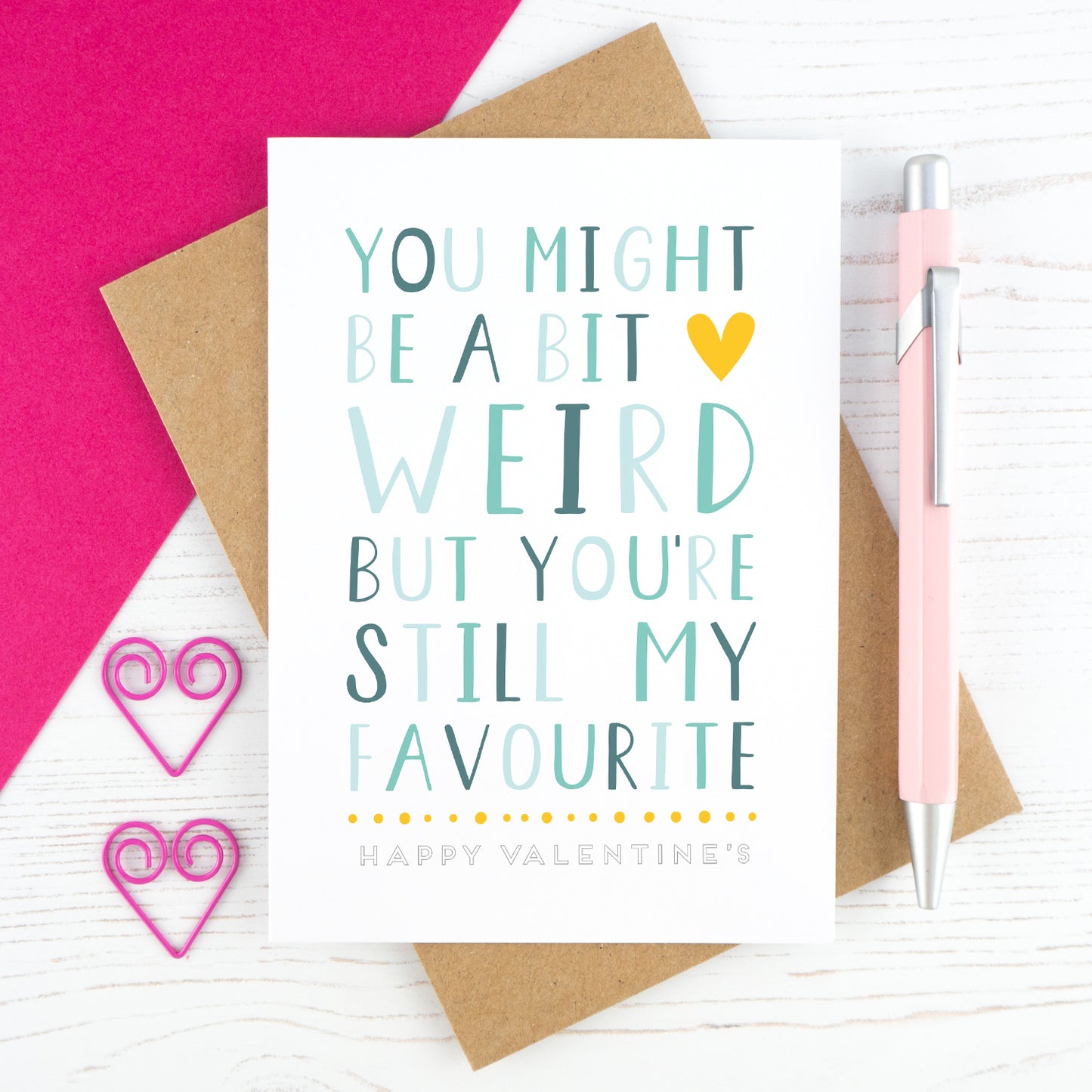 Blue - favourite weird person valentines card