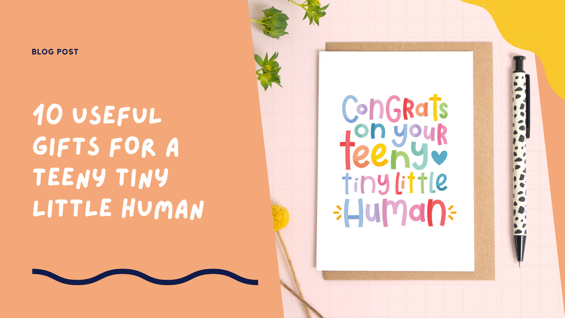 10 Useful Gifts for the Arrival of a Teeny Tiny Little Human