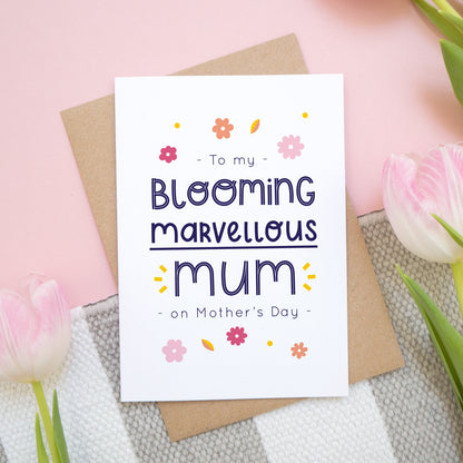 Blooming Marvellous Mum Mother's Day Card