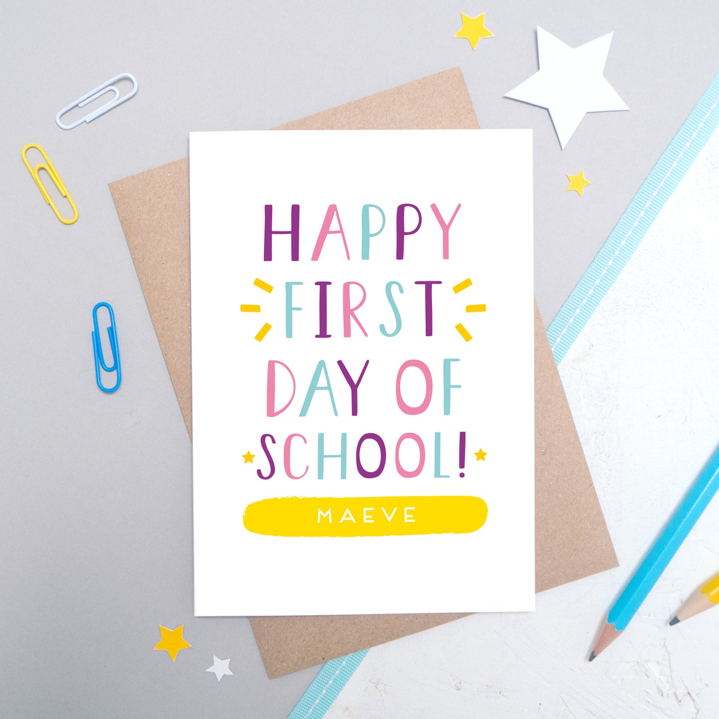 Personalised Happy First Day of School Card