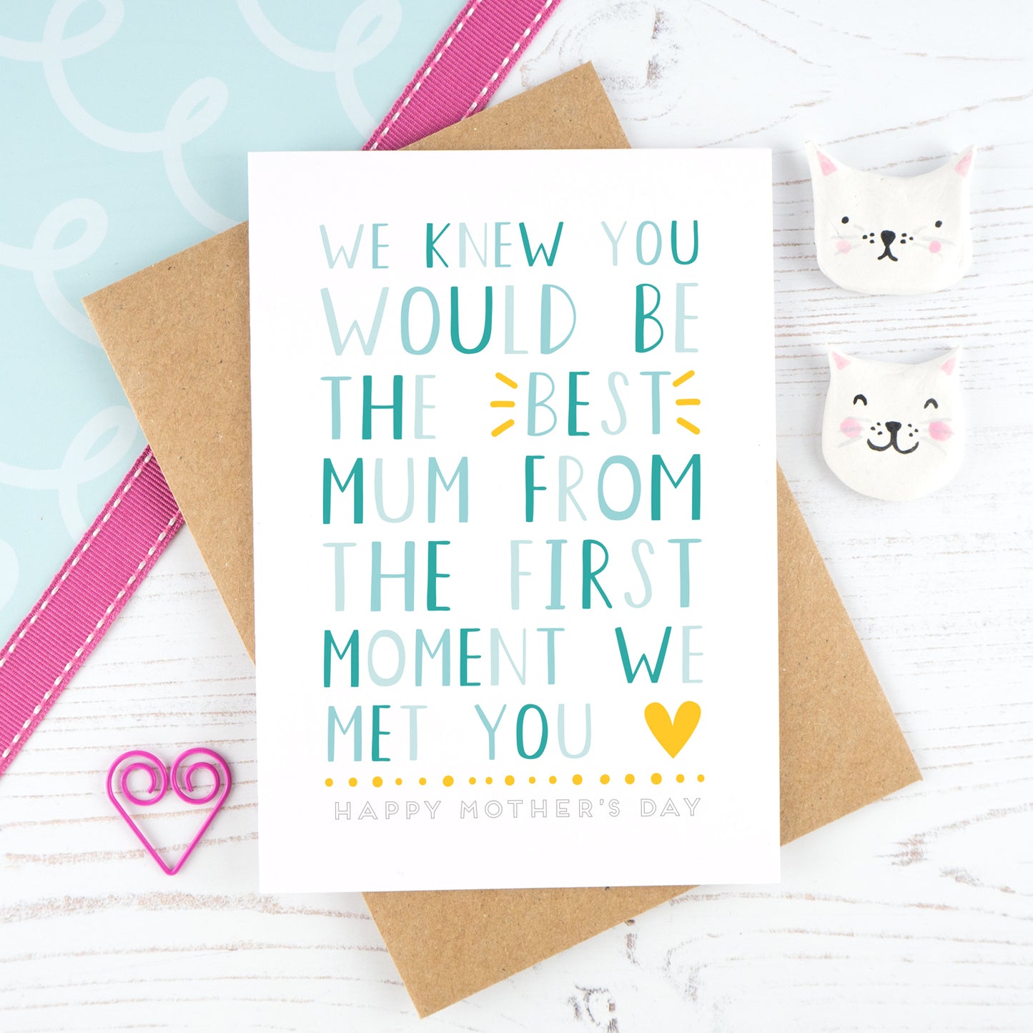 We knew you would be the best mum - blue mother's day card