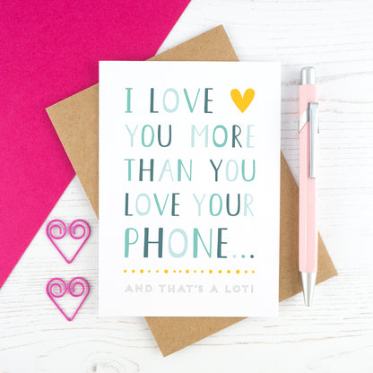 I love you more than you love your phone card - blue