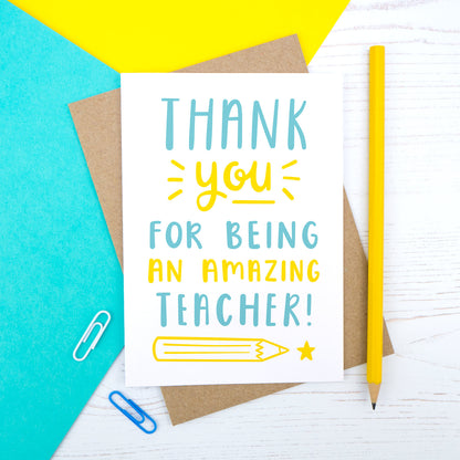Thank you for being an amazing teacher - end of term thank you card in blue and yellow