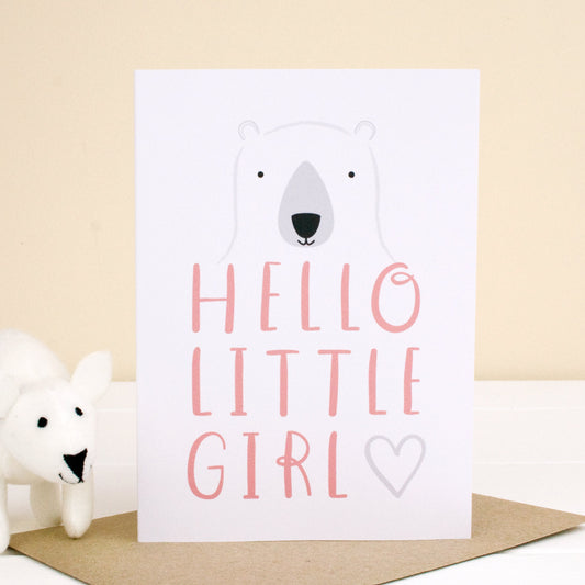 Hello little girl - new baby card featuring a polar bear