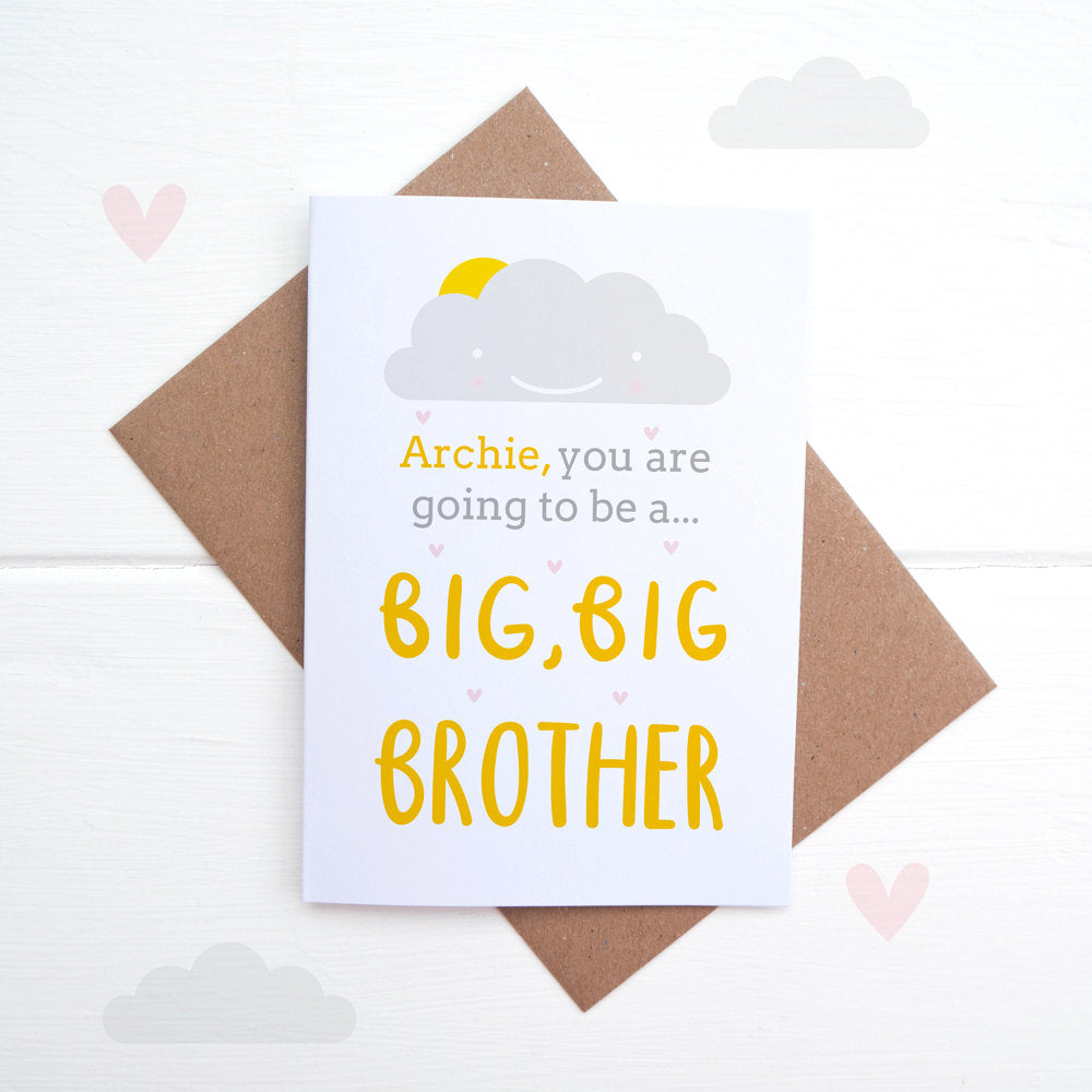 A personalised new sibling card. Big big brother card.