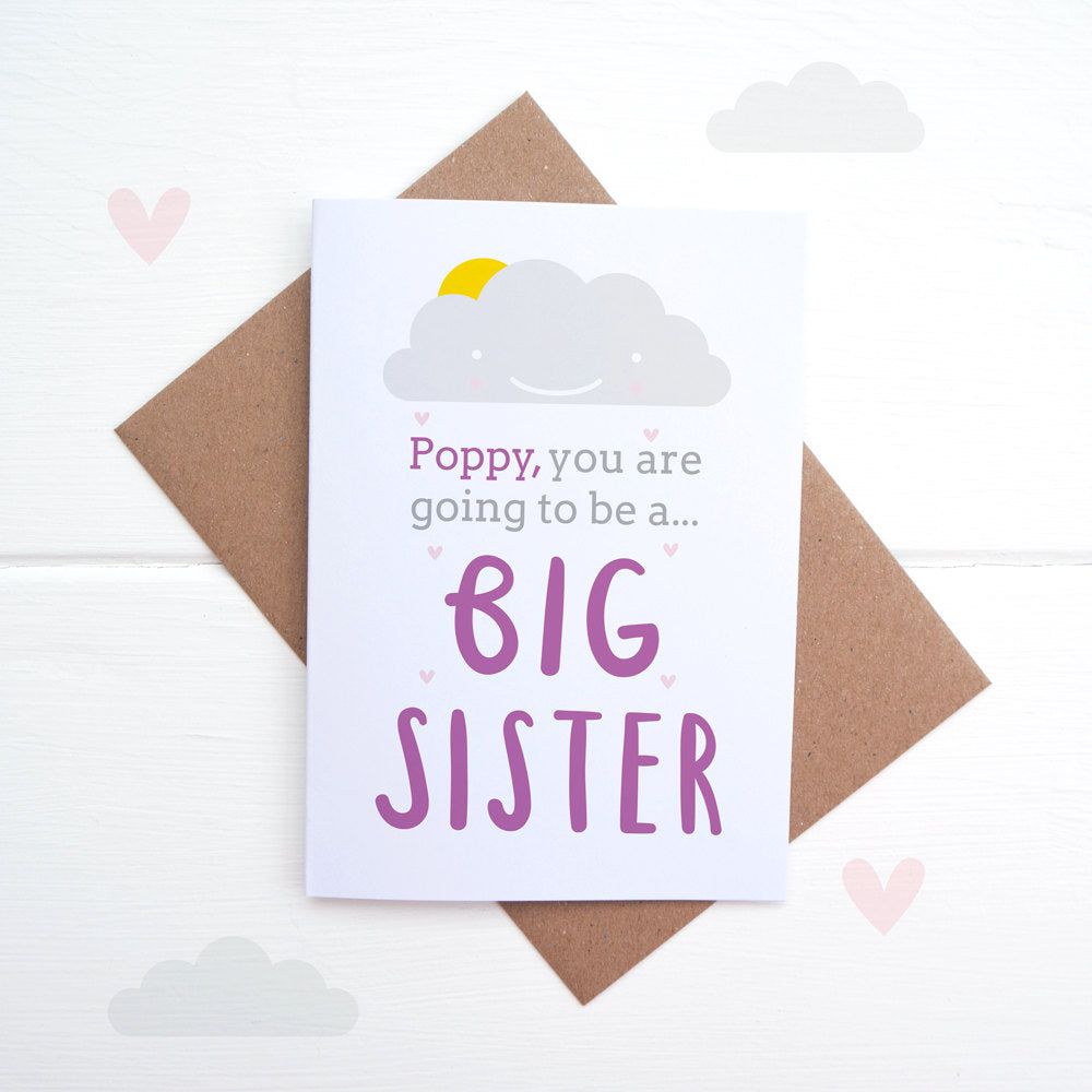 A personalised new sibling card. Big sister card.