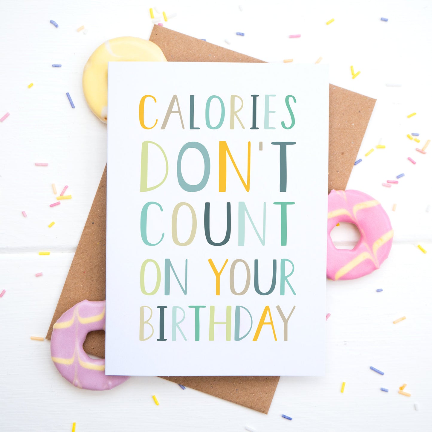 Calories don't count on your birthday in blue