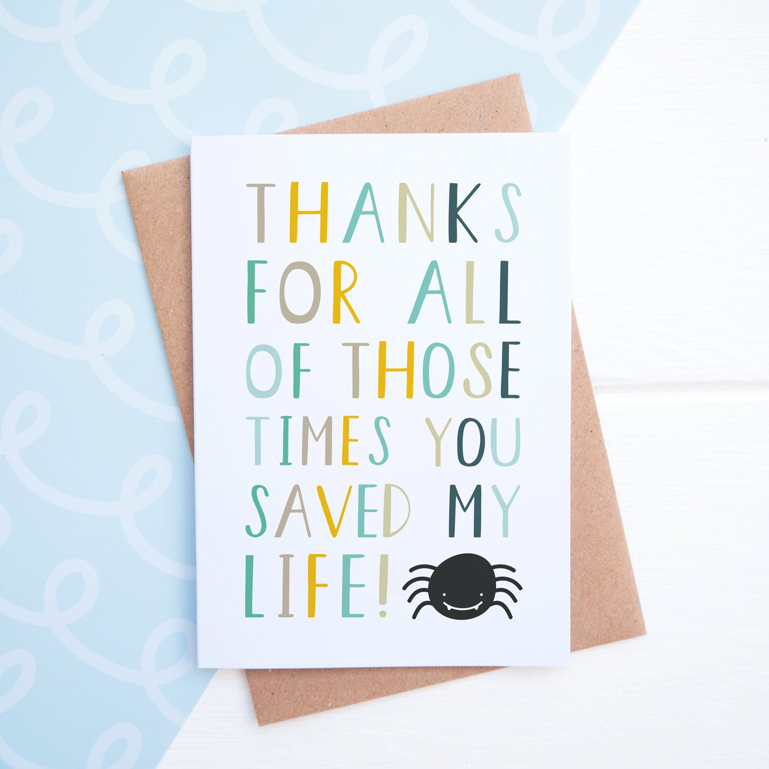Thanks for all of those times you saved my life fathers day card in blue