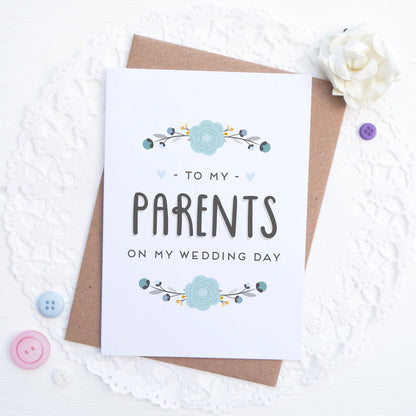 To my Parents on my wedding day card in blue