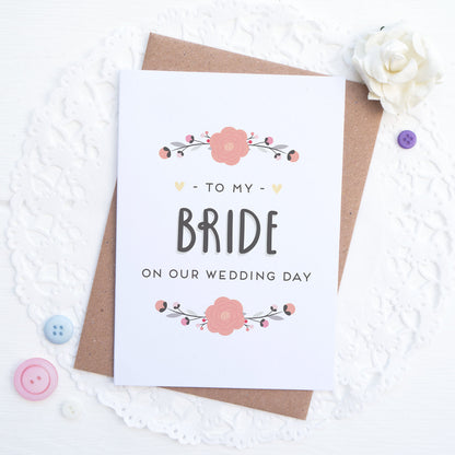 To my bride on our wedding day card in pink