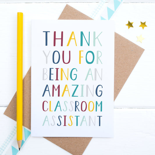 Thank you for being an amazing classroom assistant - end of term thank you card.